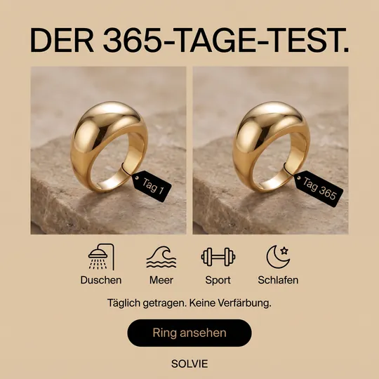 Anzeige „Der 365-Tage-Test“: derselbe goldene Ring an Tag 1 und Tag 365 nebeneinander