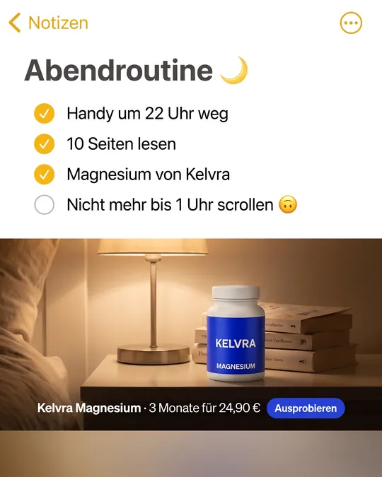 Anzeige im Look einer Handy-Notiz „Abendroutine“ mit Checkliste, darunter die Magnesium-Dose auf dem Nachttisch