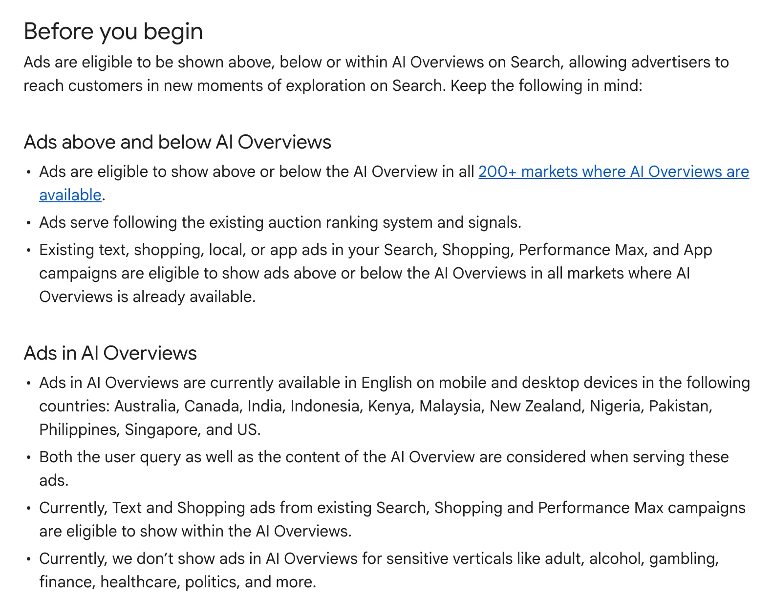 Ausschnitt der Google-Ads-Hilfe About ads and AI Overviews: Ads are eligible to show above or below the AI Overview in all 200+ markets where AI Overviews are available. Ads in AI Overviews are currently available in English on mobile and desktop devices in the following countries: Australia, Canada, India, Indonesia, Kenya, Malaysia, New Zealand, Nigeria, Pakistan, Philippines, Singapore, and US. No ads for sensitive verticals like finance, healthcare, politics