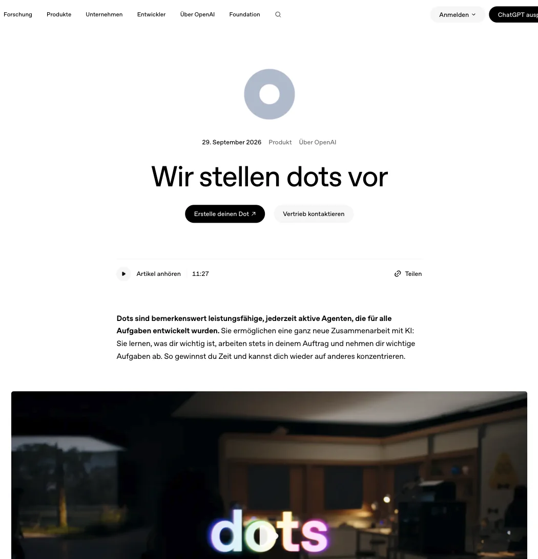 OpenAI-Ankündigung vom 29. September 2026 mit der Überschrift Wir stellen dots vor, darunter der Satz: Dots sind bemerkenswert leistungsfähige, jederzeit aktive Agenten, die für alle Aufgaben entwickelt wurden