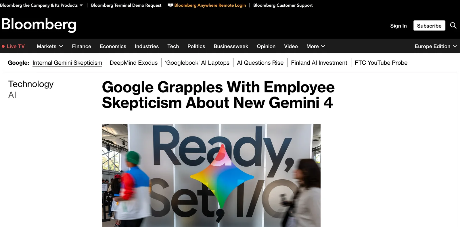 Bloomberg-Artikel mit der Überschrift Google Grapples With Employee Skepticism About New Gemini 4, Rubrik Technology AI, darunter ein Foto von der Google I/O mit dem Schriftzug Ready, Set, I/O