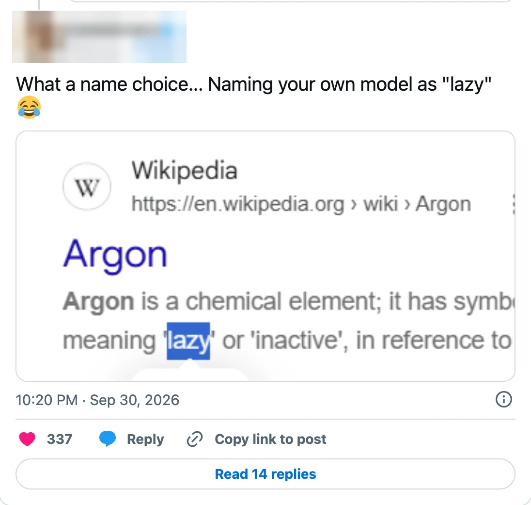 X-Post eines Nutzers, Name und Profilbild unkenntlich gemacht: What a name choice, naming your own model as lazy, mit Lachsmiley, darunter ein Wikipedia-Ausschnitt: Argon is a chemical element, meaning lazy or inactive