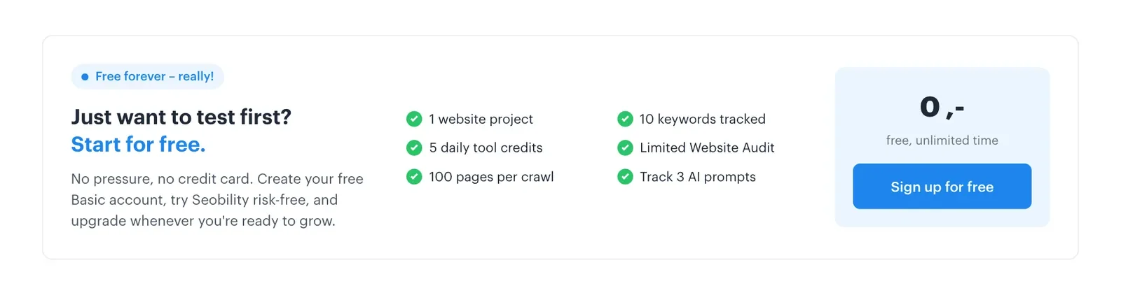 Seobility Preisseite heute: Free forever, 1 website project, 5 daily tool credits, 100 pages per crawl, 10 keywords tracked, Limited Website Audit, Track 3 AI prompts