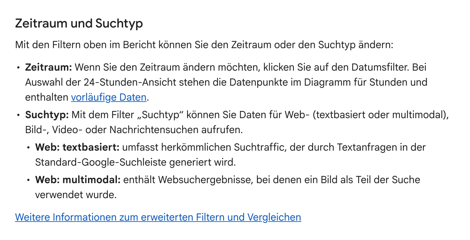 Search-Console-Hilfe, Abschnitt Zeitraum und Suchtyp: Web textbasiert umfasst herkömmlichen Suchtraffic aus Textanfragen, Web multimodal enthält Websuchergebnisse, bei denen ein Bild als Teil der Suche verwendet wurde