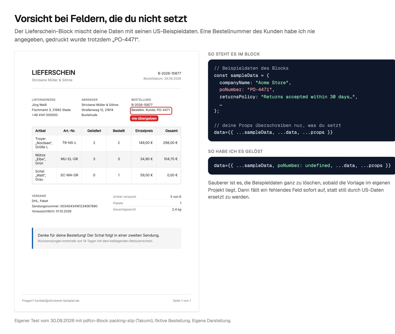Deutscher Lieferschein der Strickerei Müller und Söhne mit rot markierter Zeile Bestellnr. Kunde: PO-4471 und dem Hinweis nie übergeben. Daneben der Code aus der Vorlage: sampleData mit companyName Acme Store und poNumber PO-4471 und die Zeile data gleich sampleData, data, props, darunter meine Lösung mit poNumber undefined