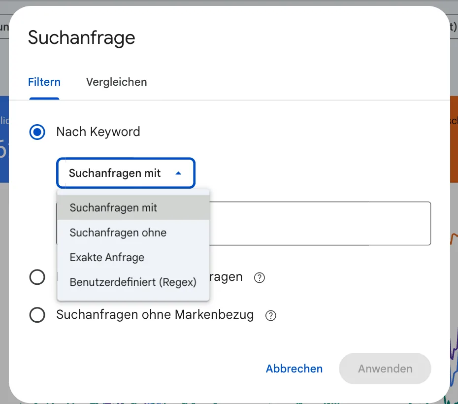 Dialog Suchanfrage mit dem Reiter Filtern: Nach Keyword mit aufgeklappter Auswahl Suchanfragen mit, Suchanfragen ohne, Exakte Anfrage, Benutzerdefiniert Regex, darunter Markenbezogene Suchanfragen und Suchanfragen ohne Markenbezug