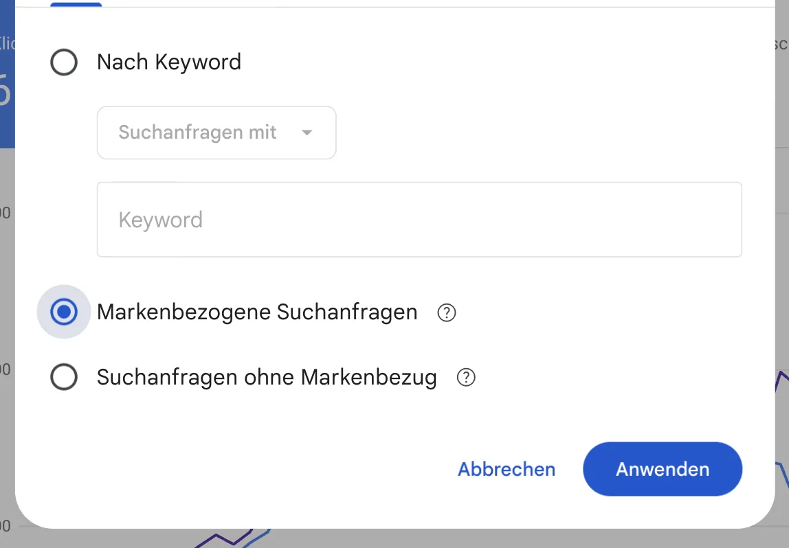 Dialog Suchanfrage mit ausgewählter Option Markenbezogene Suchanfragen, darunter Suchanfragen ohne Markenbezug, Knöpfe Abbrechen und Anwenden
