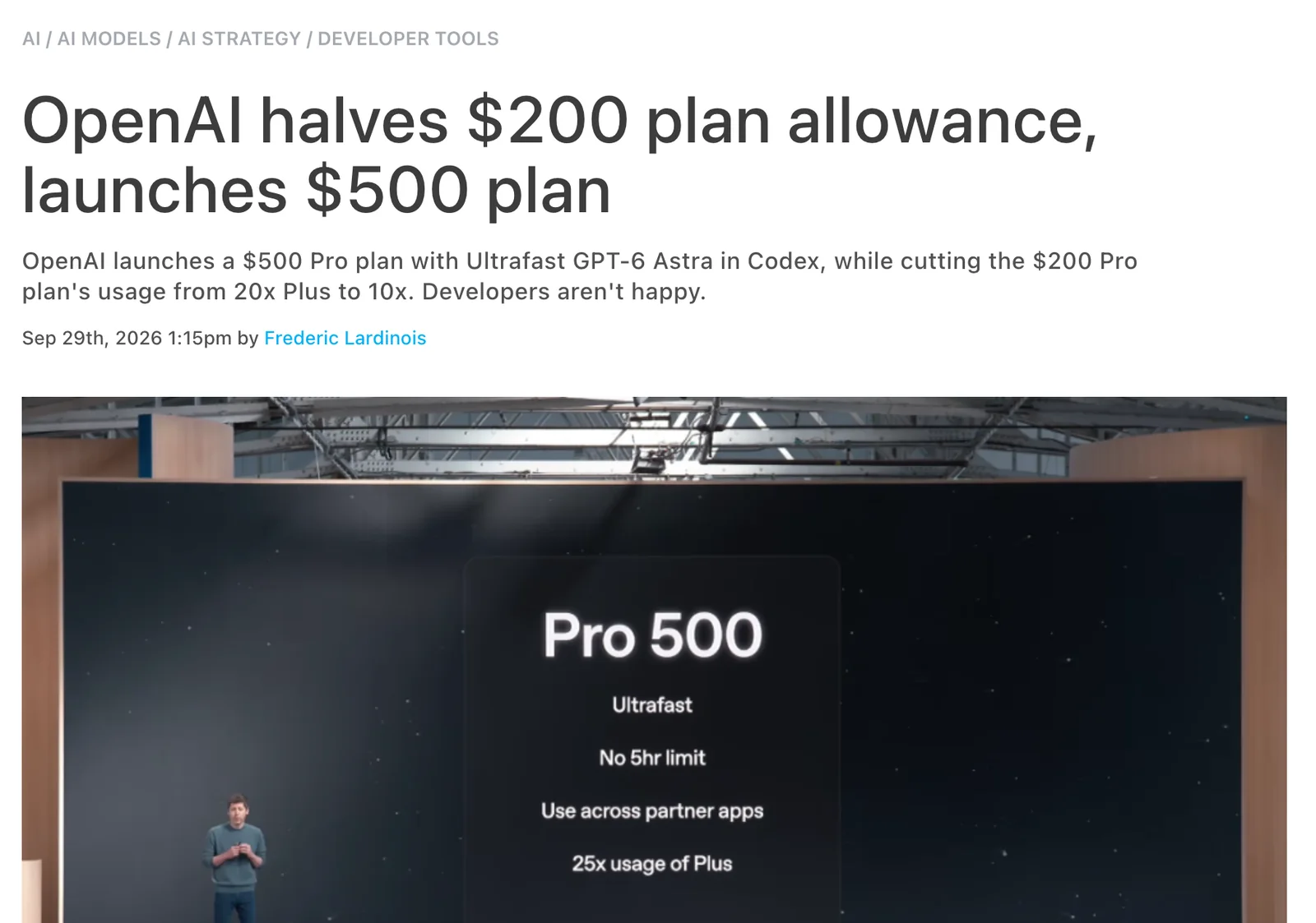 The New Stack: OpenAI halves 200 Dollar plan allowance, launches 500 Dollar plan, darunter ein Foto der Keynote mit der Folie Pro 500, Ultrafast, No 5hr limit, 25x usage of Plus