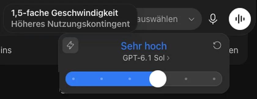 Einstellung in ChatGPT Work: Denkstufe Sehr hoch für GPT-6.1 Sol auf einem Schieberegler, links daneben das Blitz-Symbol für Fast mit dem Hinweis 1,5-fache Geschwindigkeit, Höheres Nutzungskontingent