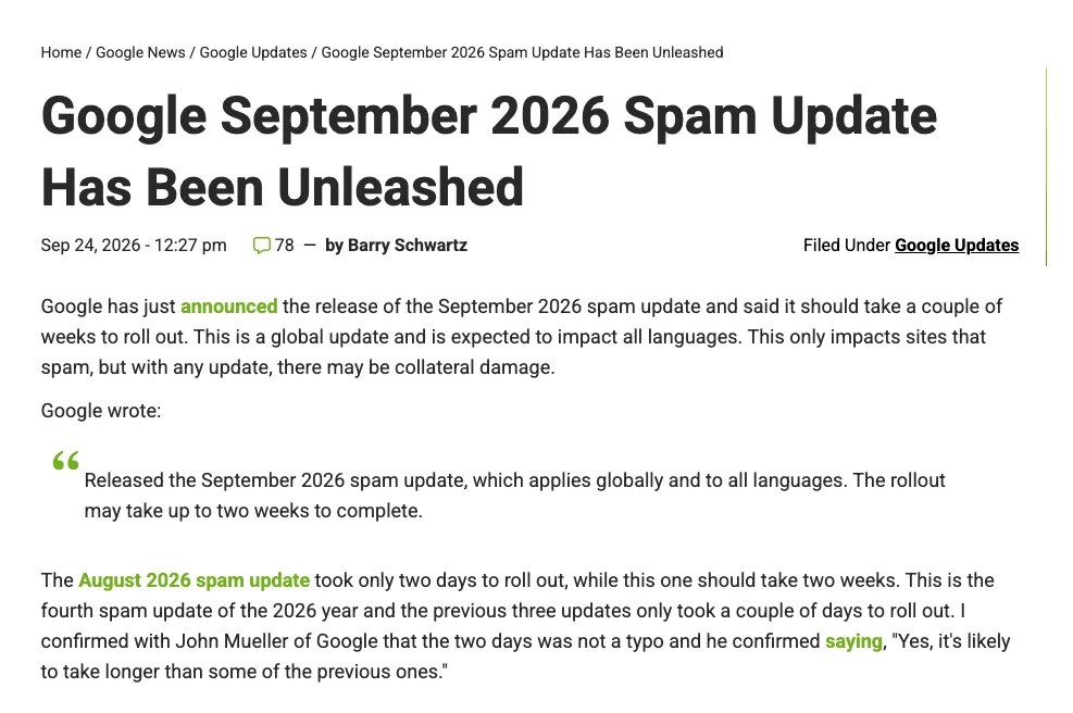 Search Engine Roundtable: Google September 2026 Spam Update Has Been Unleashed, Artikel von Barry Schwartz vom 24.09.2026 mit dem Mueller-Zitat
